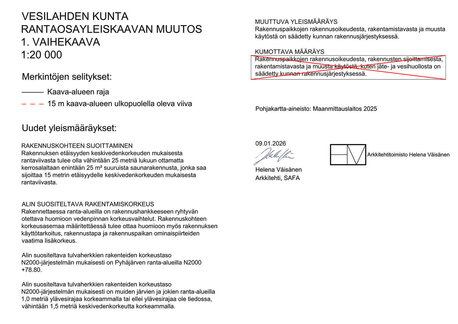 Vesilahden rantaosayleiskaavan muutos, 1. vaihekaava